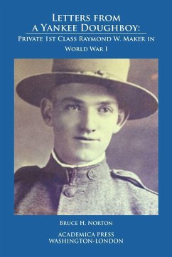 Letters from a Yankee Doughboy - Norton, Bruce H.