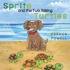 Sprite and the Two Talking Turtles - Powell, Carmen