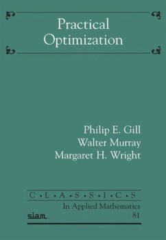 Practical Optimization - Gill, Philip E.; Murray, Walter; Wright, Margaret H.