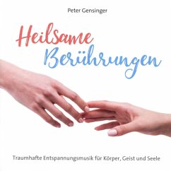Heilsame Berührungen - Gensinger,Peter
