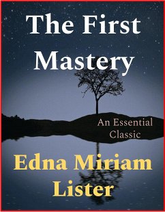 The First Mastery (eBook, ePUB) - Miriam Lister, Edna