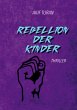 Rebellion der Kinder - Bild 1