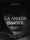 La amada inmovil (eBook, ePUB)