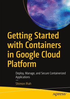Getting Started with Containers in Google Cloud Platform - Ifrah, Shimon