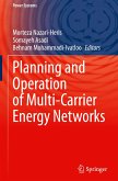 Planning and Operation of Multi-Carrier Energy Networks