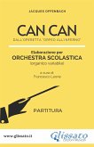Spartiti per Orchestra Scolastica &quote;Can Can&quote; (partitura) (fixed-layout eBook, ePUB)