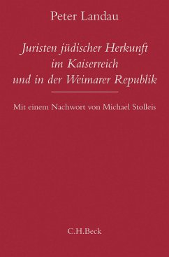 Juristen jüdischer Herkunft im Kaiserreich und in der Weimarer Republik (eBook, PDF) - Landau, Peter