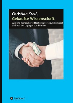 Gekaufte Wissenschaft - Kreiß, Christian