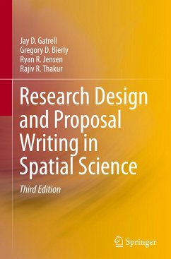 Research Design and Proposal Writing in Spatial Science - Gatrell, Jay D.;Bierly, Gregory D.;Jensen, Ryan R.