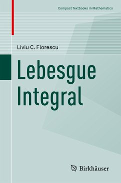 Lebesgue Integral - Florescu, Liviu C.