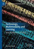 Technology, Multimodality and Learning