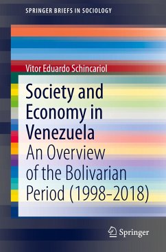 Society and Economy in Venezuela - Schincariol, Vitor Eduardo