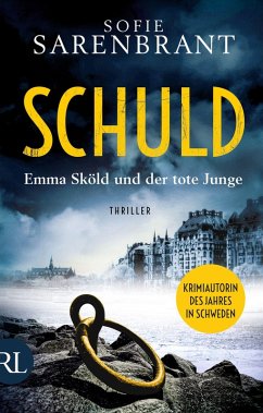 Schuld - Emma Sköld und der tote Junge / Emma Sköld Bd.4 (eBook, ePUB) - Sarenbrant, Sofie