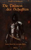 Die Tränen der Schatten (eBook, ePUB)