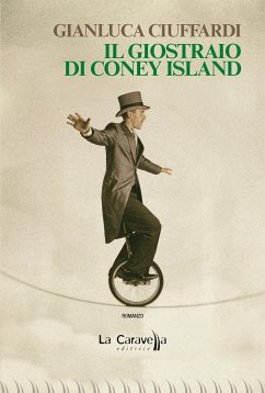 Il giostraio di Coney Island (eBook, ePUB) - Ciuffardi, Gianluca