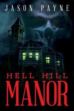 Cover Hell Hill Manor (eBook, ePUB)