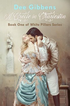Cover A Creole in Charleston: Book One of White Pillars Series (eBook, ePUB)