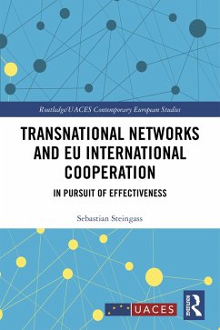 Transnational Networks and EU International Cooperation (eBook, PDF) - Steingass, Sebastian