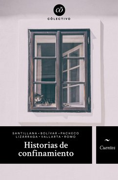 Historias de confinamiento (eBook, ePUB) - Romo González, Laura