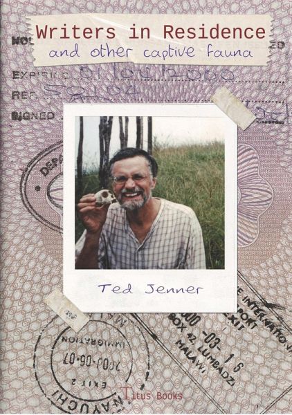 Writers in Residence and Other Captive Fauna (eBook, ePUB) Writers in Residence and Other Captive Fauna (eBook, ePUB)