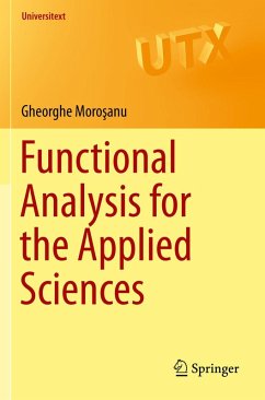 Functional Analysis for the Applied Sciences (eBook, PDF) - Morosanu, Gheorghe