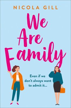 We Are Family (eBook, ePUB) - Gill, Nicola