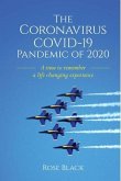 The Coronavirus COVID-19 Pandemic of 2020 (eBook, ePUB)