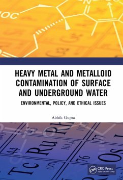 Cover Heavy Metal and Metalloid Contamination of Surface and Underground Water (eBook, PDF)