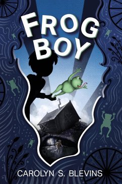 Frog Boy (eBook, ePUB) - Blevins, Carolyn S.