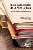 Gestão e Administração de Cartório Judicial: (eBook, ePUB)