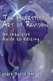 The Heartful Art of Revision (eBook, ePUB)