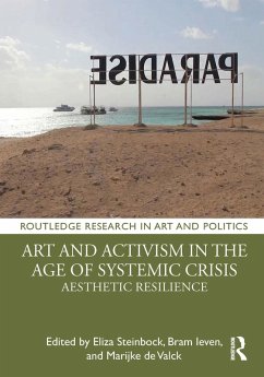 Art and Activism in the Age of Systemic Crisis (eBook, PDF) Cover Art and Activism in the Age of Systemic Crisis (eBook, PDF)