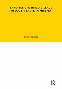 Land Tenure in Ibo Village in South-Eastern Nigeria (eBook, ePUB) Cover Land Tenure in Ibo Village in South-Eastern Nigeria (eBook, ePUB)