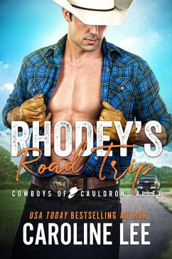 Rhodey's Road Trip (Cowboys of Cauldron Valley, #12) (eBook, ePUB) - Lee, Caroline
