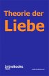Theorie der Liebe (eBook, ePUB) - Bild 1