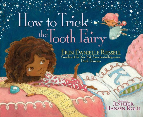 How to Trick the Tooth Fairy (eBook, ePUB) How to Trick the Tooth Fairy (eBook, ePUB)
