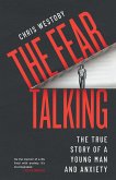 The Fear Talking