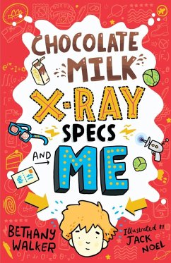 Cover Chocolate Milk, X-Ray Specs & Me!