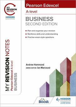 My Revision Notes: Edexcel A-level Business Second Edition - Hammond, Andrew