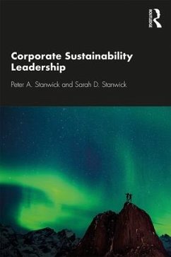 Corporate Sustainability Leadership - Stanwick, Peter A; Stanwick, Sarah D