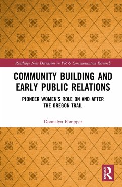 Community Building and Early Public Relations - Pompper, Donnalyn