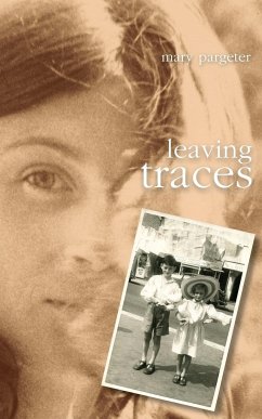 leaving traces - Pargeter, Mary