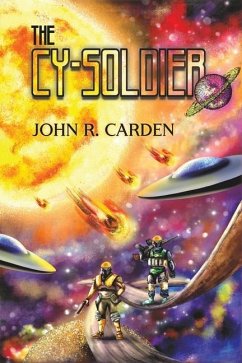The Cy-Soldier - Carden, John R.