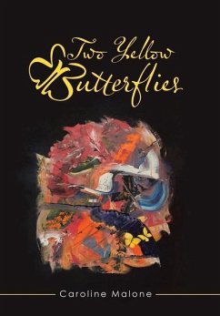 Two Yellow Butterflies - Malone, Caroline