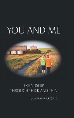 You and Me - Ashurst Ph. D., James Ray