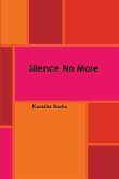 Silence No More