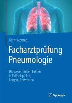 Facharztprüfung Pneumologie (eBook, PDF) - Montag, Gerrit
