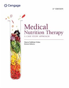 Medical Nutrition Therapy - Roberts, Kristen (The Ohio State University); Nelms, Marcia (The Ohio State University)