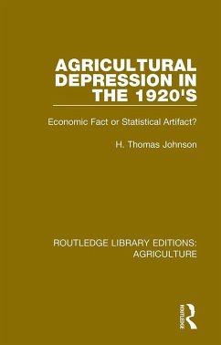 Agricultural Depression in the 1920's - Johnson, H Thomas
