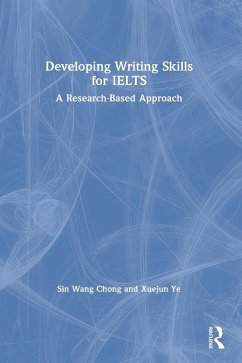 Developing Writing Skills for IELTS - Chong, Sin Wang; Xuejun Ye
